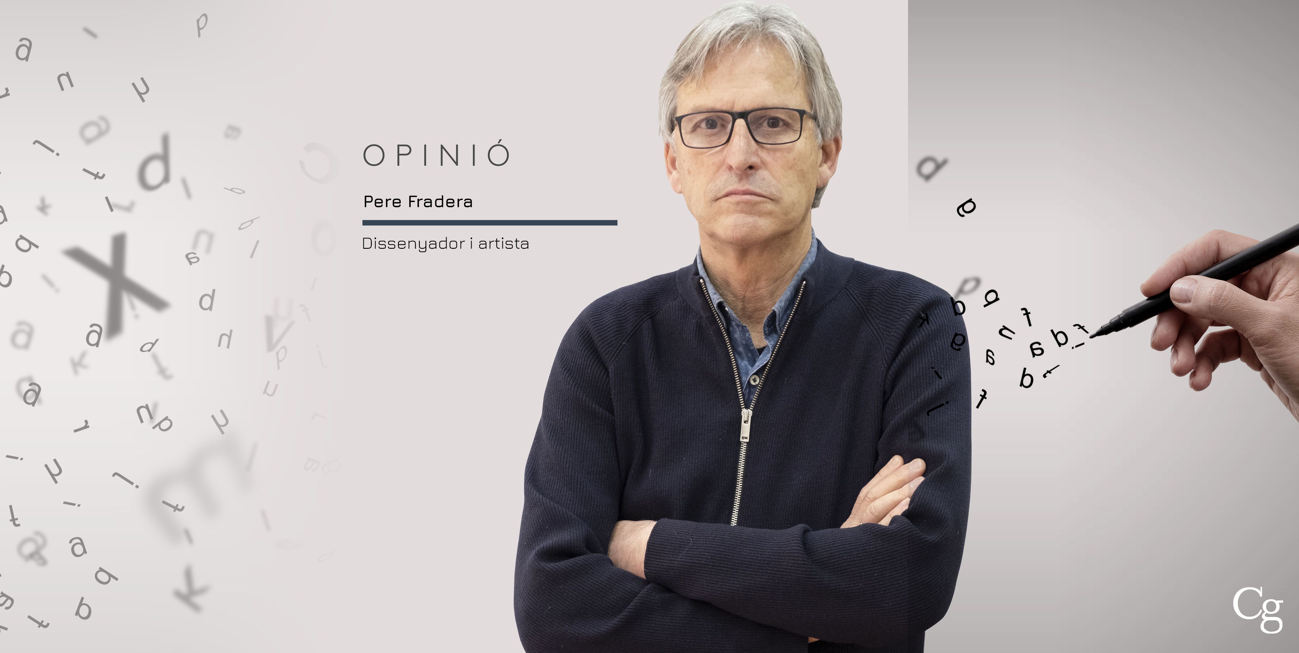 Pere Fradera, dissenyador i artista, és l'autor de l'article 'Imatges i memòria'