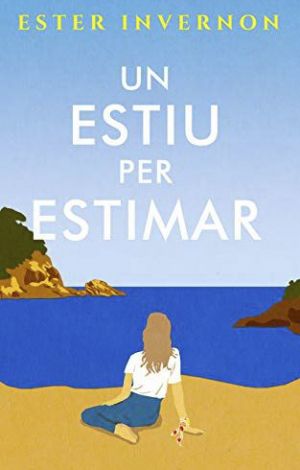 un estiu per estimar un estiu per estimar