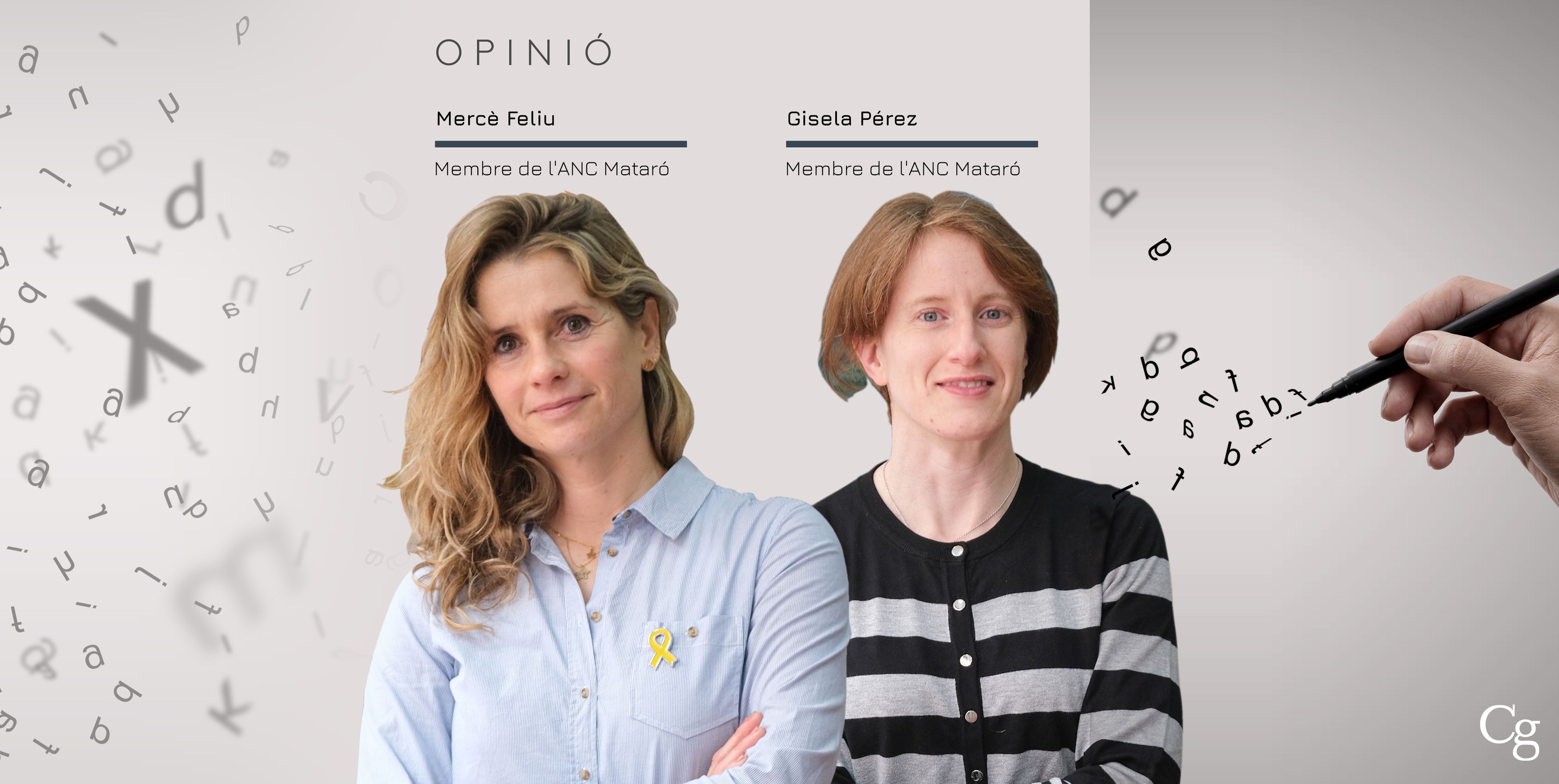 Mercè Feliu i la Gisela Pérez, de l'ANC, autores del article 'Tothom a Urquinaona'