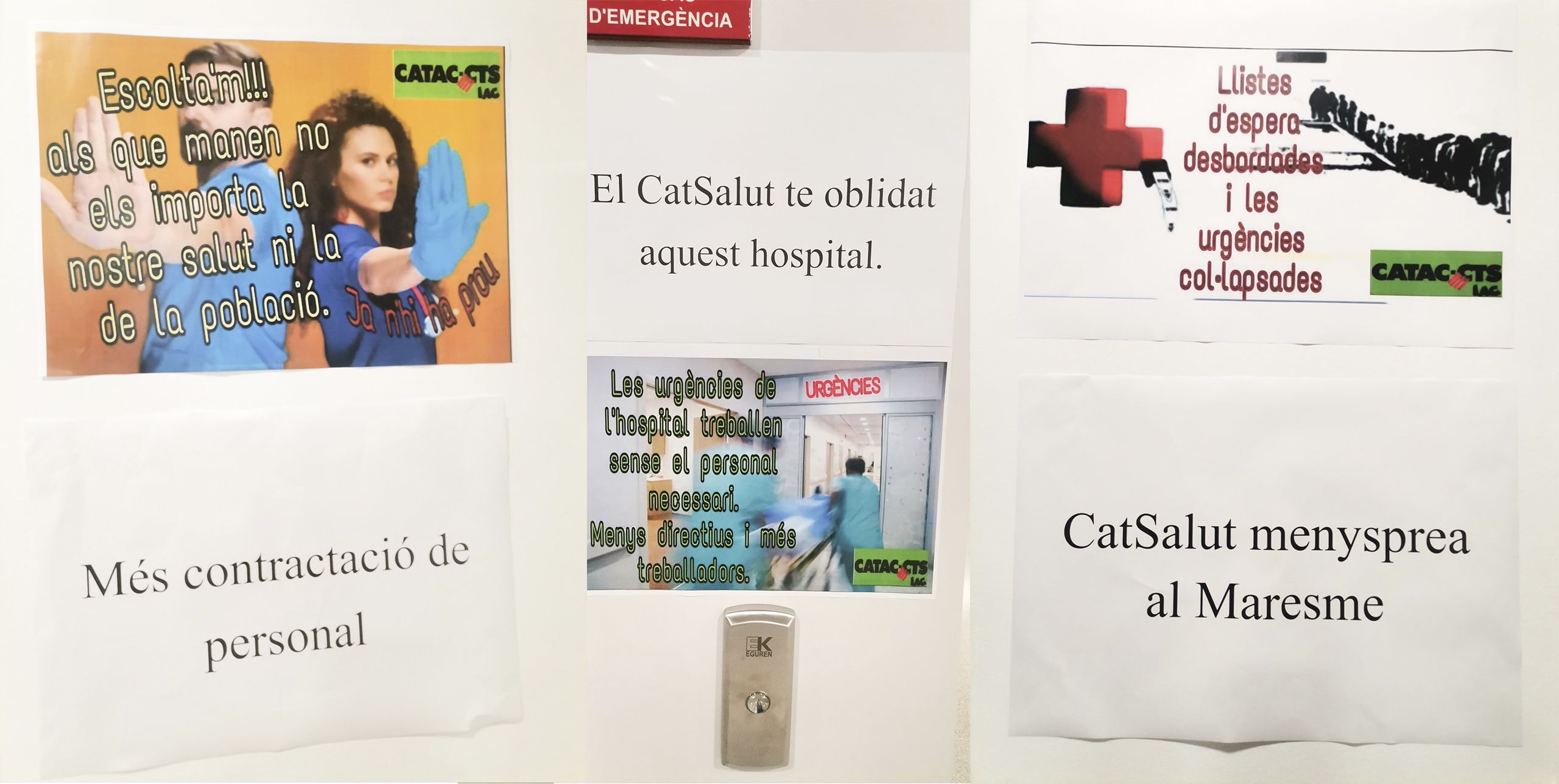 Cartells de protesta a l'hospital
