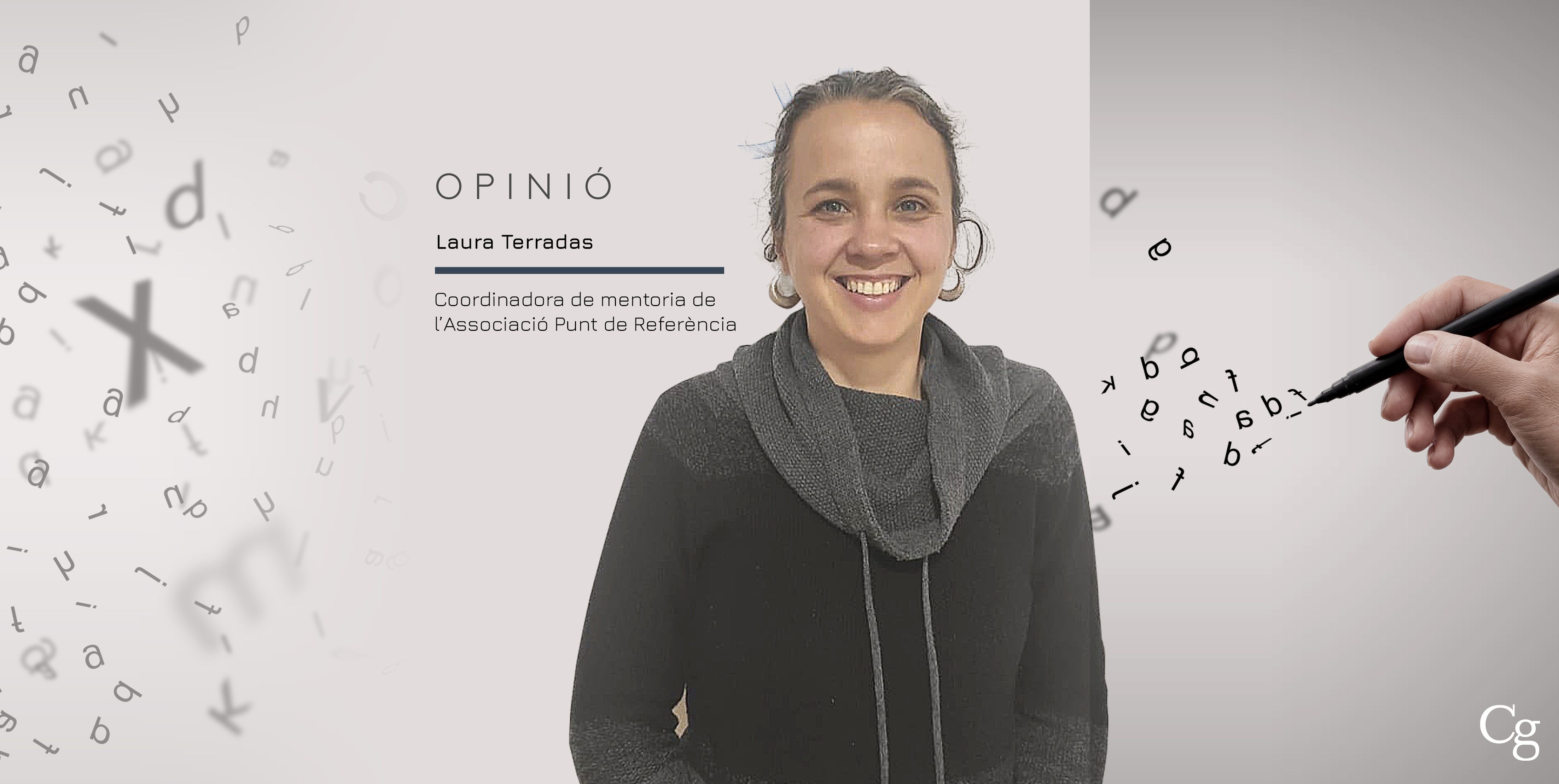 Laura Terradas, coordinadora de mentoria de l’Associació Punt de Referència signa l'article 'Referents a Mataró: vincles per l’emancipació que fan ciutat!'