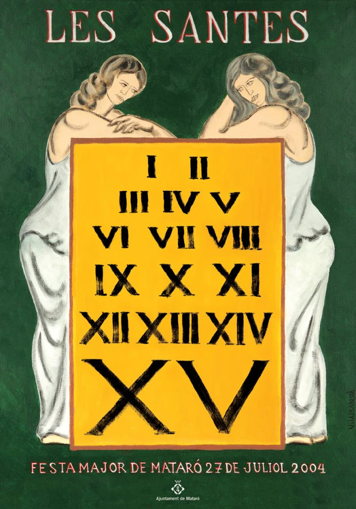 El cartell de Les Santes de Vilamanyà El cartell de Les Santes de Vilamanyà