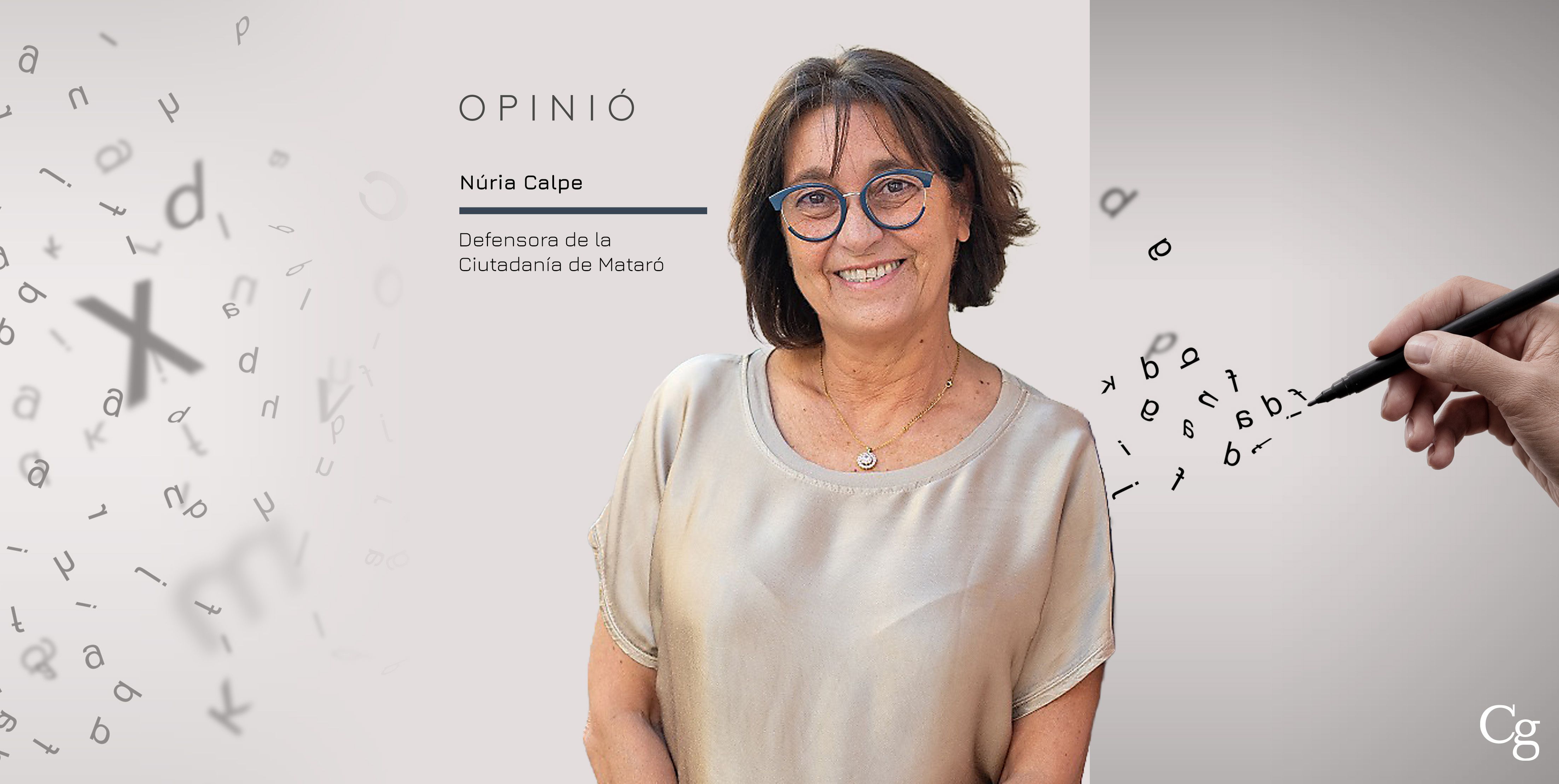 La Defensora del Ciutadà, Núria Calpe, signa aquest article