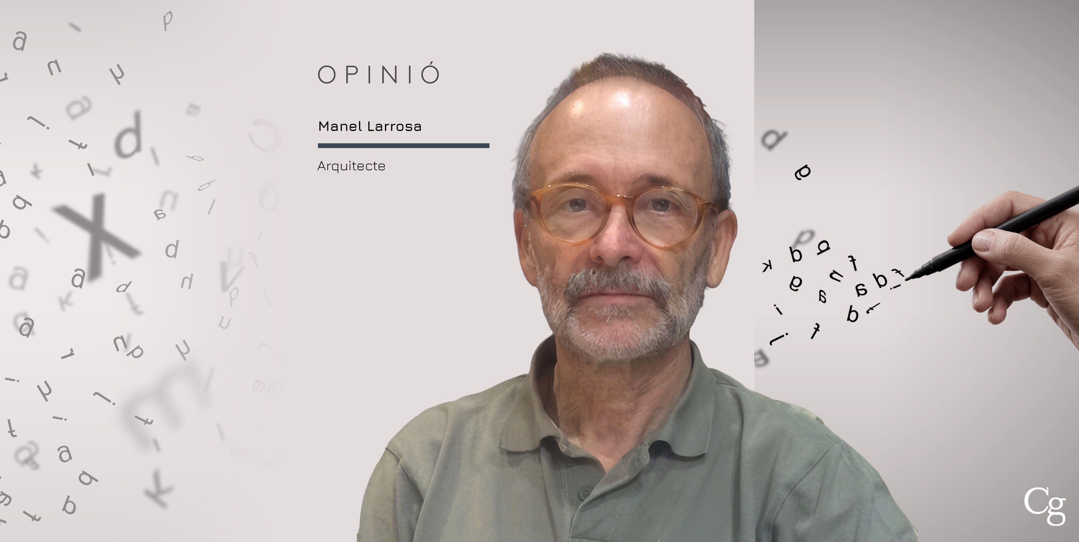 Opinió de Manel Larrosa