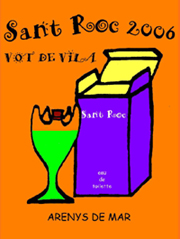 El cartell de la festa Sant Roc 2006.