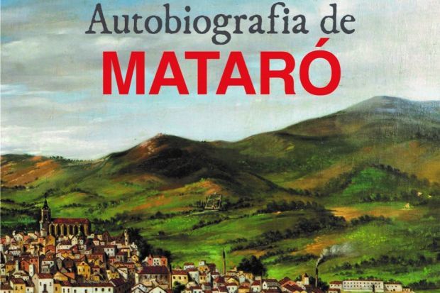 "Autobiografia de Mataró"